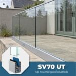 Frameless Glass Balustrade SV70 UT - Floor Mount